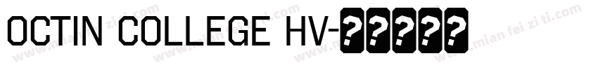 Octin College Hv字体转换